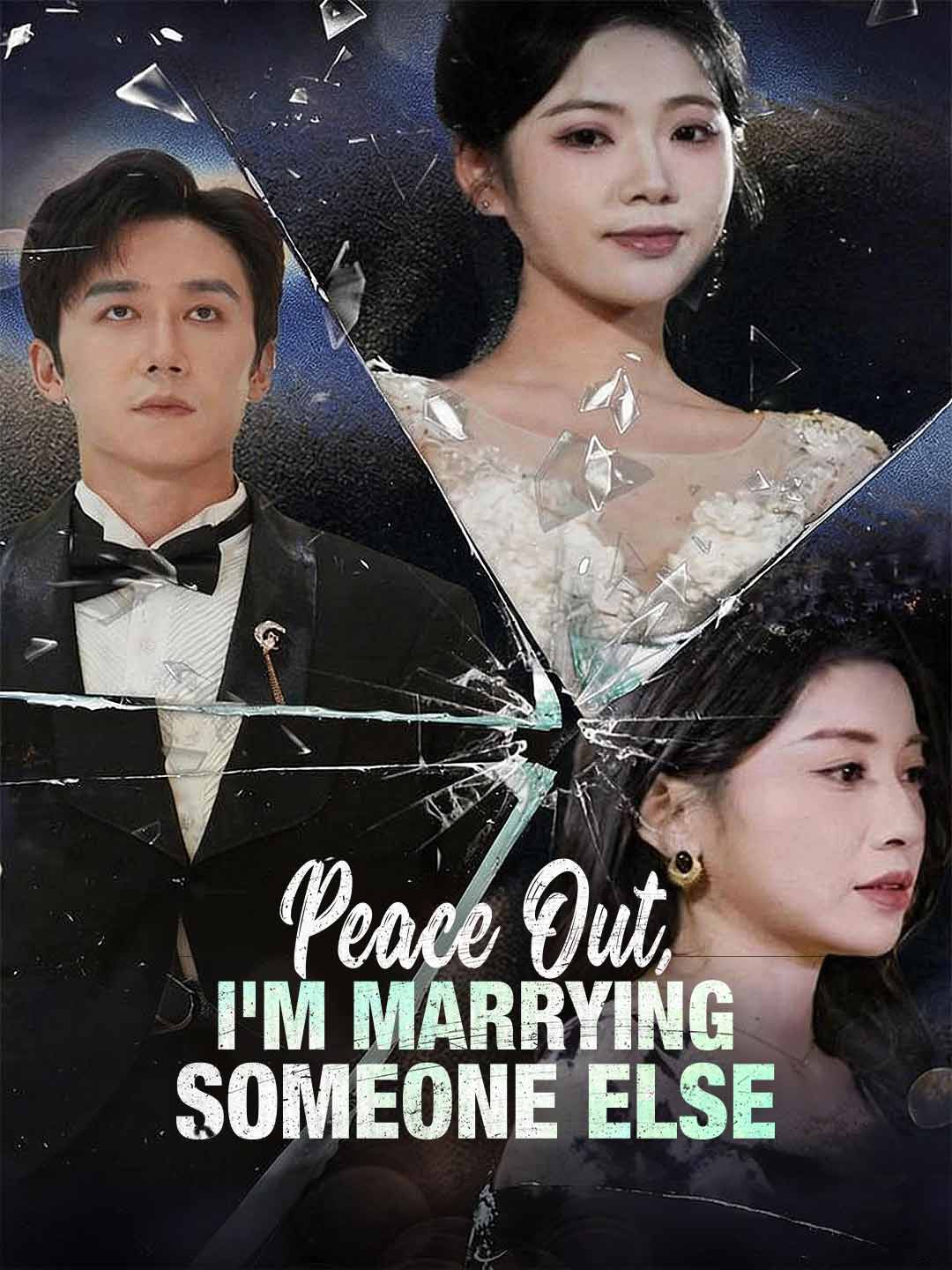 en-peace-out-i-m-marrying-someone-else-695a3d4eb8fe2034fe00eca0