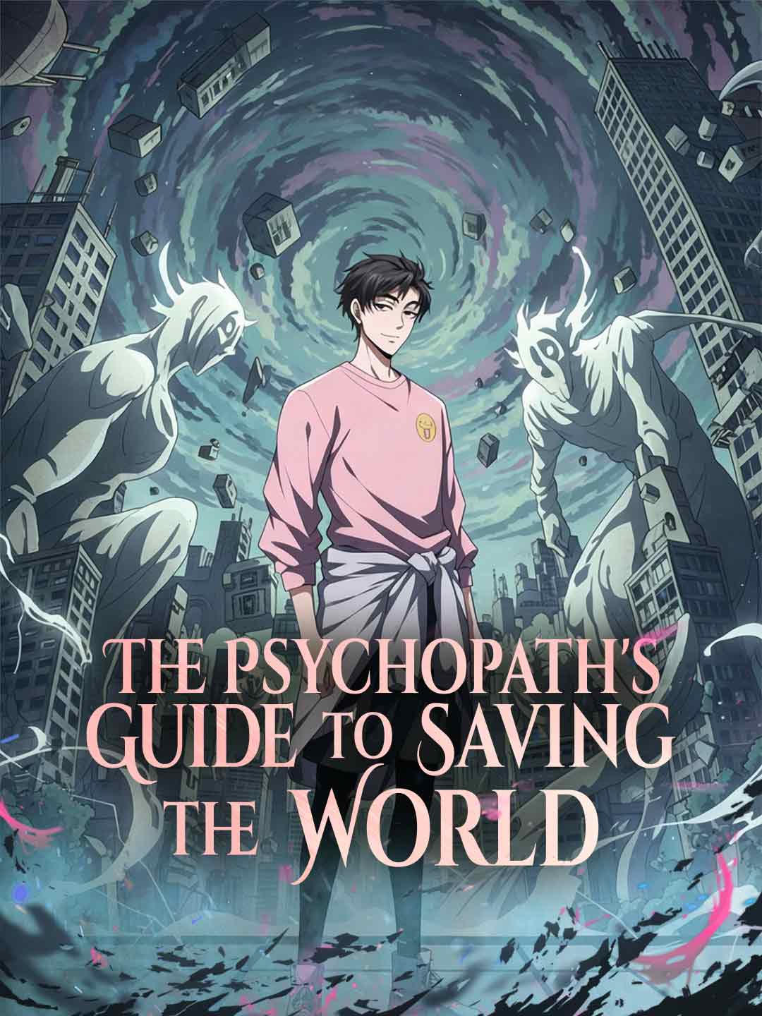 en-the-psychopath-s-guide-to-saving-the-world-6982c0c4734764dc370435ad