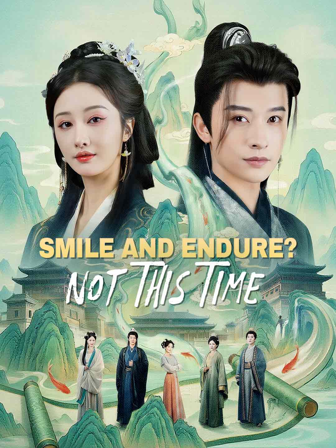 en-smile-and-endure-not-this-time-698aa5de6f160bfde506a41d
